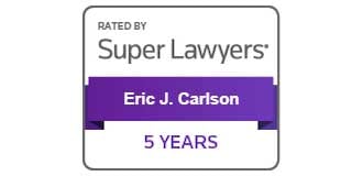 Rated By Super Lawyers | Eric J. Carlson | 5 Years